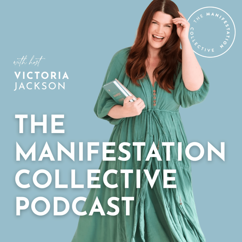 THE MANIFESTATION COLLECTIVE PODCAST